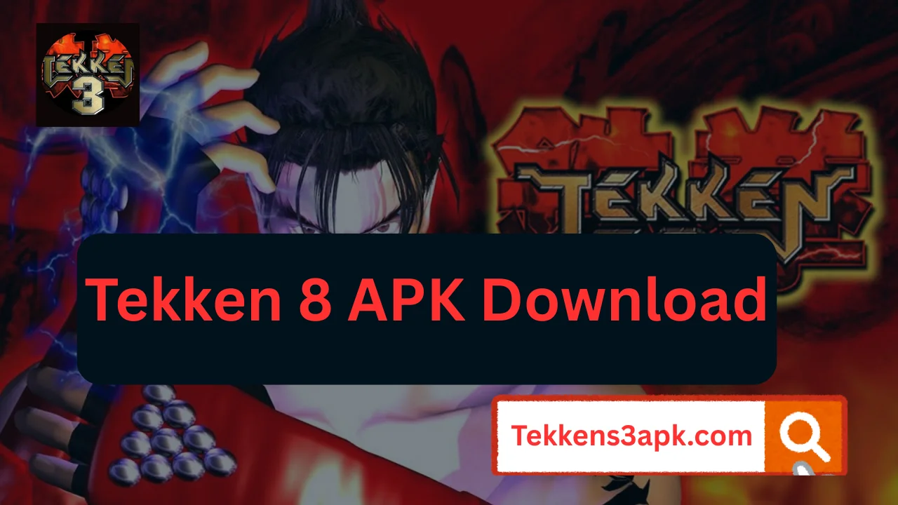 Tekken 8 APK Download