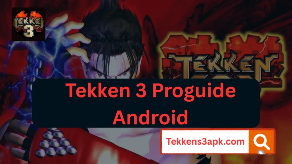 Tekken 3 Proguide Android